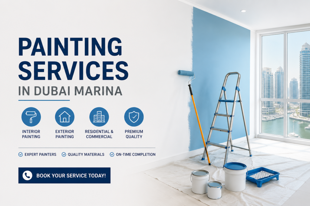 Painting Services in Dubai Marina – Professional Residential & Commercial Painting Solutions